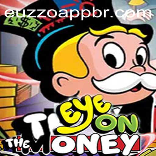 EyeOnTheMoney: A Deep Dive into the Latest Gaming Sensation with euzzo PH Login